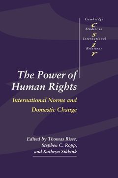 portada The Power of Human Rights Paperback: International Norms and Domestic Change (Cambridge Studies in International Relations) (in English)