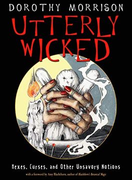 portada Utterly Wicked: Hexes, Curses, and Other Unsavory Notions 