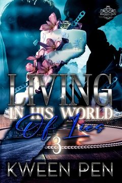 portada Living in His World of Lies 3 (en Inglés)