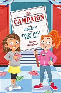 portada The Campaign: With Liberty and Study Hall for all 