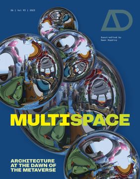 portada Multispace: Architecture at the Dawn of the Metaverse (Architectural Design) (en Inglés)