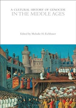 portada A Cultural History of Genocide in the Middle Ages (in English)