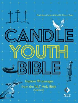 Candle Youth Bible: Explore 90 Passages from the NLT Holy Bible (Anglicized) (en Inglés)