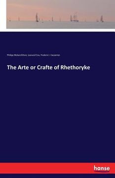 portada The Arte or Crafte of Rhethoryke (en Inglés)