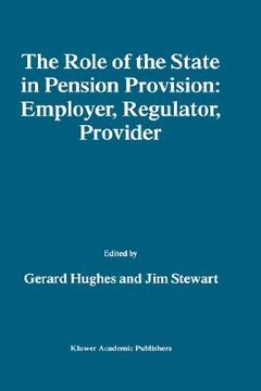 portada the role of the state in pension provision: employer, regulator, provider (en Inglés)