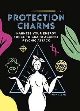 portada Protection Charms: Harness you Energy Force to Guard Against Psychic Attack (en Inglés)