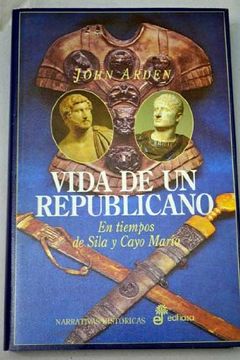 portada Vida de un republicano (En tiempos de Sila y Cayo Mario).