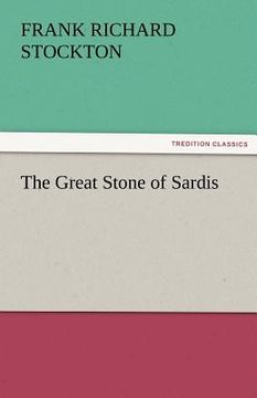 portada the great stone of sardis (en Inglés)