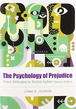 portada The Psychology of Prejudice: From Attitudes to Social Action (en Inglés)