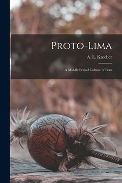 portada Proto-Lima: a Middle Period Culture of Peru (en Inglés)