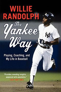 portada The Yankee Way: Playing, Coaching, and my Life in Baseball 