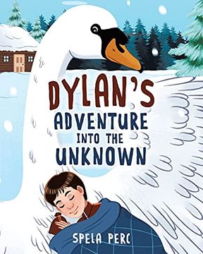portada Dylan'S Adventure Into the Unknown (en Inglés)