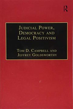 portada Judicial Power, Democracy and Legal Positivism (en Inglés)