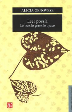 portada Leer Poesía: Lo Leve, lo Grave, lo Opaco