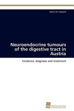 portada neuroendocrine tumours of the digestive tract in austria (en Inglés)