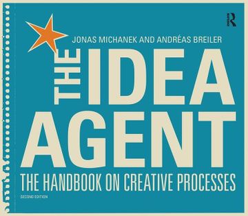 portada The Idea Agent: The Handbook on Creative Processes (en Inglés)