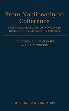 portada From Nonlinearity to Coherence: Universal Features of Non-Linear Behaviour in Many-Body Physics (Oxford Science Publications) (in English)