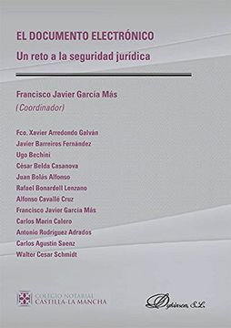 El documento electrónico. Un reto a la seguridad jurídica