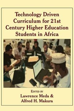 portada Technology Driven Curriculum for 21st Century Higher Education Students in Africa