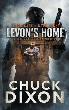 portada Levon's Home: A Vigilante Justice Thriller (in English)