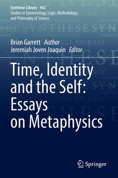 portada Time, Identity and the Self: Essays on Metaphysics 