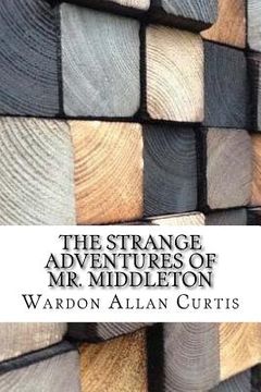 portada The Strange Adventures of Mr. Middleton (en Inglés)
