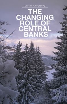 portada The Changing Role of Central Banks (en Inglés)