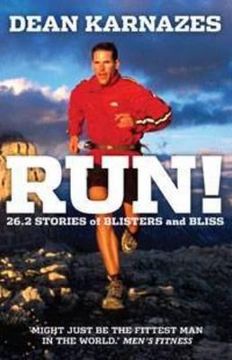 portada run!: 26.2 stories of blisters and bliss