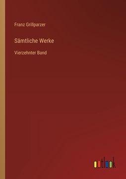 portada Sämtliche Werke: Vierzehnter Band (en Alemán)