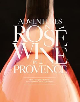 portada Adventures in Rosé Wine in Provence (in English)