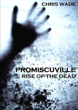 portada Promiscuville: Rise of the Dead (en Inglés)