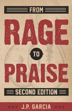 portada From Rage to Praise