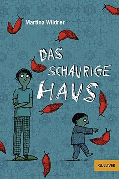 portada Das Schaurige Haus: Roman. Mit Vignetten von Anke Kuhl (Gulliver) (in German)