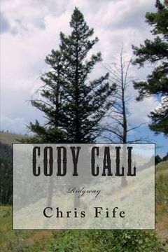 portada Cody Call: Ridgway (en Inglés)