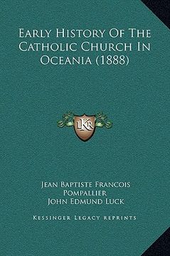 portada early history of the catholic church in oceania (1888) (in English)