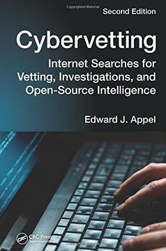 portada Cybervetting: Internet Searches for Vetting, Investigations, and Open-Source Intelligence, Second Edition