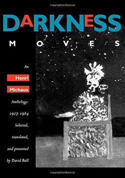 portada Darkness Moves: An Henri Michaux Anthology, 1927-1984 (en Inglés)