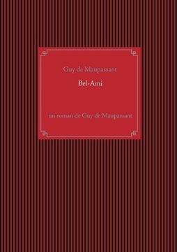 portada Bel-Ami: un roman de Guy de Maupassant 