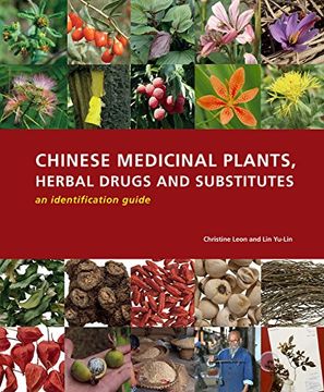 portada Chinese Medicinal Plants, Herbal Drugs and Substitutes: An Identification Guide (en Inglés)