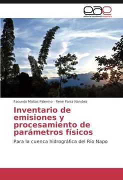 portada Inventario de emisiones y procesamiento de parámetros físicos: Para la cuenca hidrográfica del Río Napo