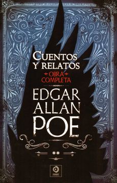 portada Cuentos y Relatos 2 Edgar Allan poe (Cuentos Relatos Poesia (Obra Completa ) y Seleccion de Ensayos Edgar Allan Poe) (in Spanish)