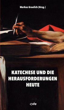 portada Katechese und die Herausforderungen Heute (en Alemán)