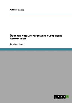 portada Über Jan Hus: Die vergessene europäische Reformation (German Edition)
