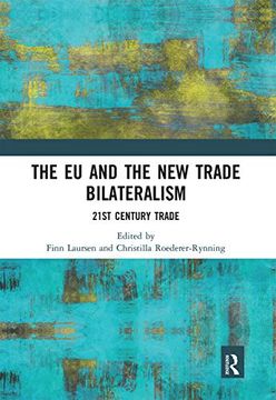 portada The eu and the new Trade Bilateralism (Journal of European Integration Special Issues) (en Inglés)