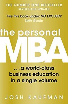 portada The Personal Mba: A World-Class Business Education in a Single Volume. Josh Kaufman (en Inglés)