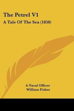 portada the petrel v1: a tale of the sea (1850)