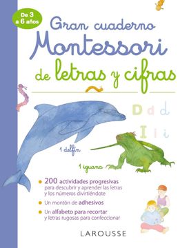 portada Gran Cuaderno Montessori de Letras y Cifras (Larousse - Infantil (in Spanish)