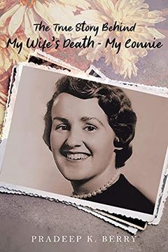 portada The True Story Behind my Wife'S Death - my Connie (en Inglés)