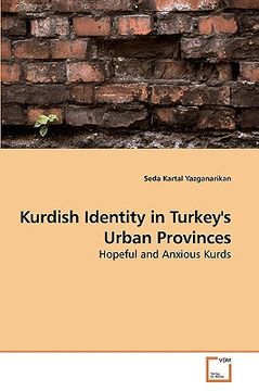 portada kurdish identity in turkey's urban provinces (en Inglés)