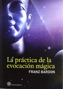 portada La Practica de la Evocacion Magica (in Spanish)